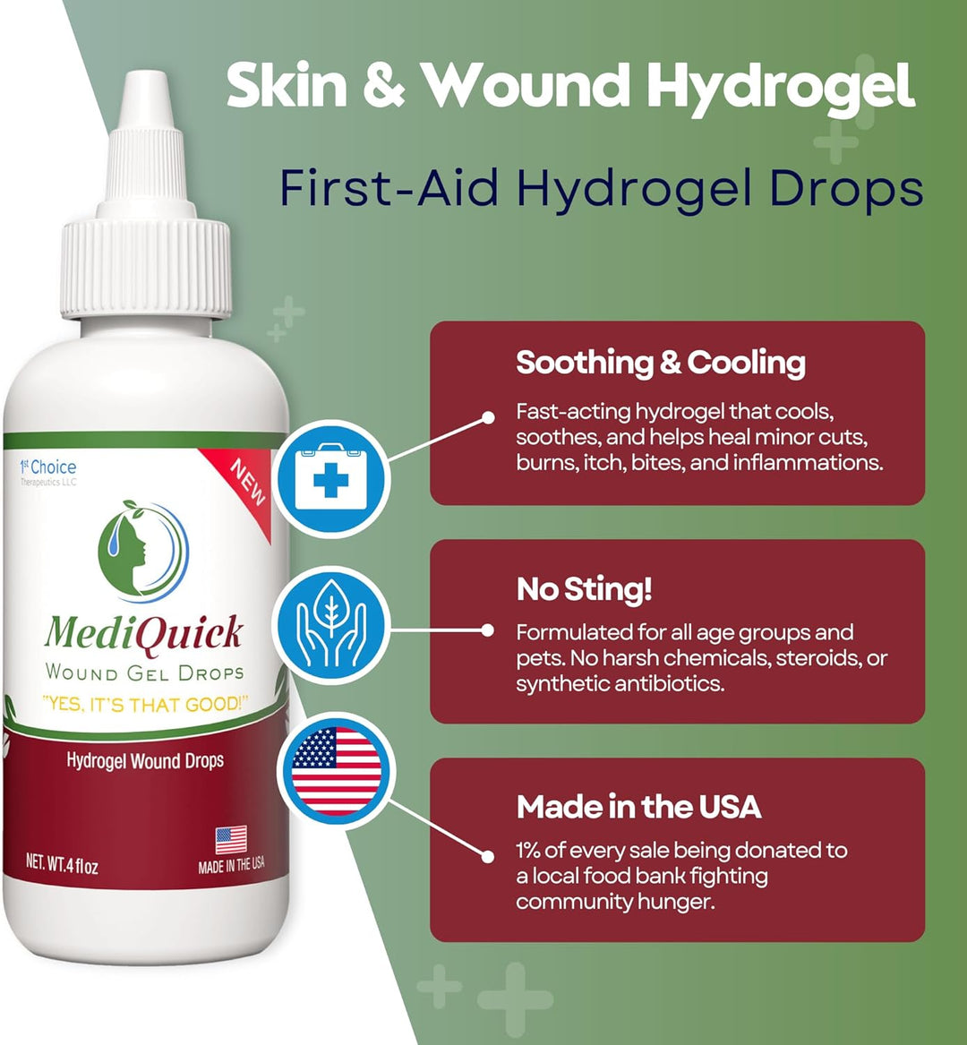 MediQuick Wound Gel Drops (4oz ) First Aid works on contact and lasts for 12 hours. Stays in the wound or where applied. Non-toxic, Sting Free, and helps to speed Healing Cuts, Acne, Burns, Eczema Itch, Rashes & More. Adults Kid & Pets All Natural